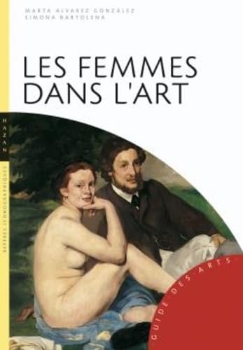 Beispielbild fr Les Femmes dans l'art zum Verkauf von Ammareal