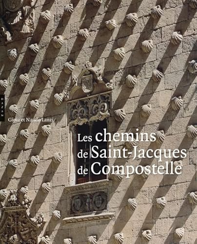 Stock image for Les chemins de Saint-Jacques de Compostelle for sale by Ammareal