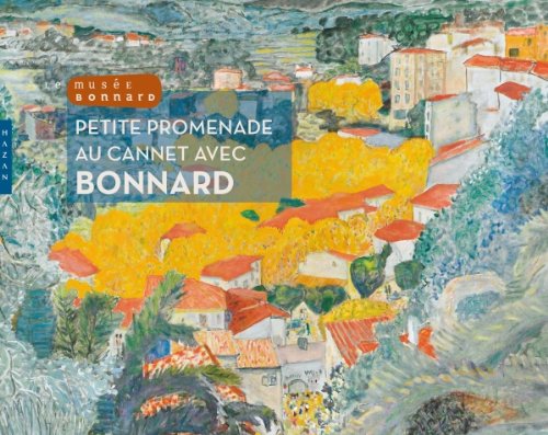 Beispielbild fr Petite promenade au Canet avec Bonnard. Album pour enfants zum Verkauf von Ammareal