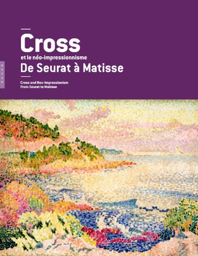 9782754105897: Henri-Edmond Cross et le no impressionnisme de Seurat  Matisse