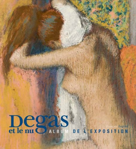 9782754106146: Degas et le nu: Album de l'exposition