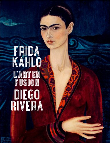 Beispielbild fr Frida Kahlo, Diego Rivera: L'art en Fusion zum Verkauf von ANARTIST