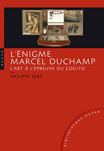 9782754107853: L'nigme Marcel Duchamp. L'art  l'preuve du Cogito (Bibliothque Hazan)