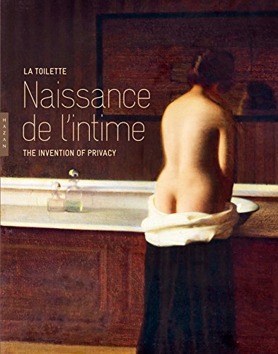 Beispielbild fr La toilette Naissance de l'intime zum Verkauf von Housing Works Online Bookstore