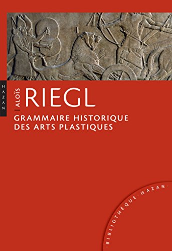 Stock image for Grammaire historique des arts plastiques : Volont artistique et vision du monde for sale by Revaluation Books