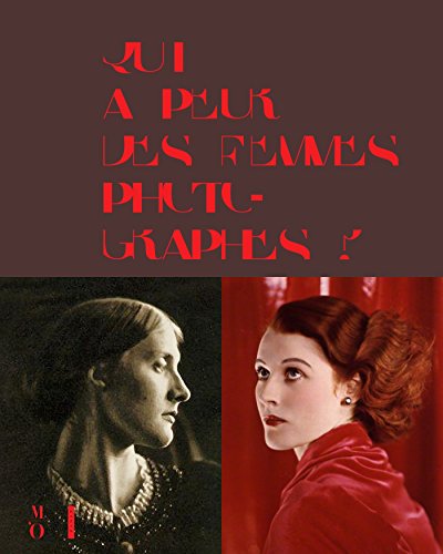 Stock image for Qui a peur des femmes photographes ? 1839  1945 for sale by medimops