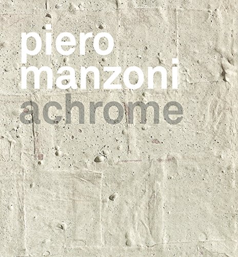 Beispielbild fr Piero Manzoni - achrome zum Verkauf von Kloof Booksellers & Scientia Verlag