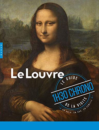 Imagen de archivo de Guide du Louvre en 1h30 Chrono a la venta por medimops