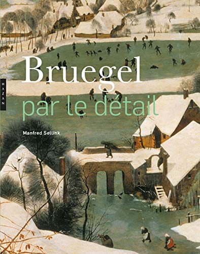 Beispielbild fr Bruegel par le dtail (compact) zum Verkauf von Gallix