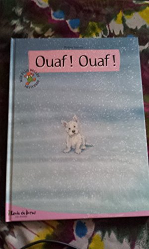 Beispielbild fr Ouaf-Ouaf (Mes plus belles histoires) zum Verkauf von Ammareal