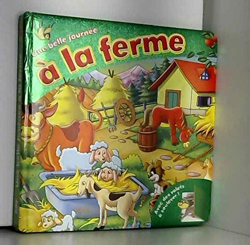 Beispielbild fr Une belle journée à la ferme zum Verkauf von AwesomeBooks