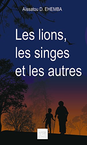 Beispielbild fr Les lions, les singes et les autres zum Verkauf von medimops