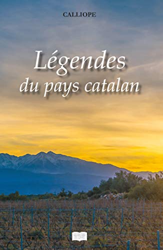 Beispielbild fr Legendes du Pays Catalan zum Verkauf von medimops