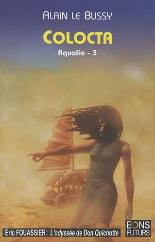 Stock image for Aqualia, Tome 3 : Colocta for sale by RECYCLIVRE
