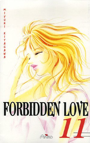 Imagen de archivo de Forbidden Love, Tome 11 : a la venta por Ammareal