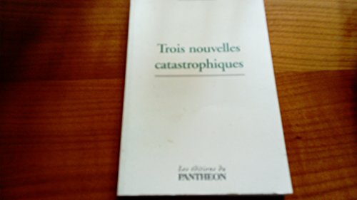 9782754701112: trois nouvelles catastrophiques