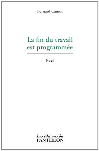 9782754704656: La fin du travail est programme