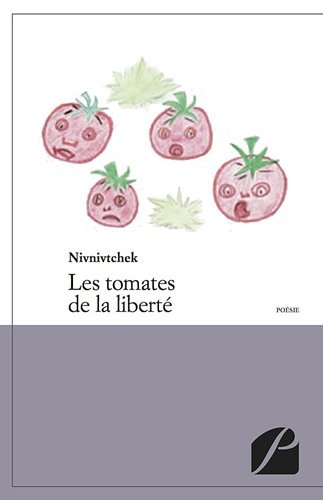 9782754713634: Les tomates de la libert