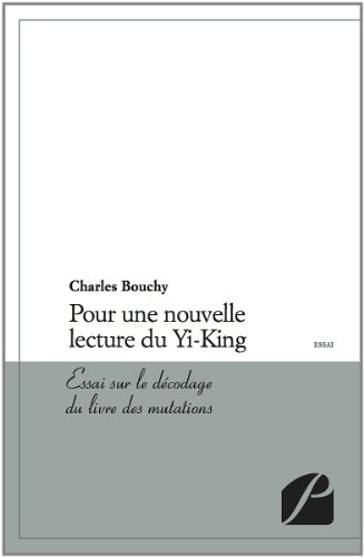 9782754720984: Pour une Nouvelle Lecture du Yi-King