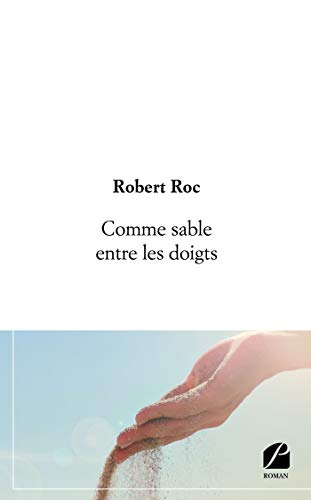 Stock image for Comme sable entre les doigts for sale by Ammareal