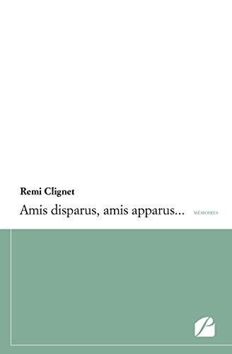 Imagen de archivo de Amis disparus, amis apparus. a la venta por Librairie Th  la page