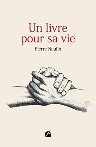 Stock image for Un livre pour sa vie for sale by Librairie Th  la page