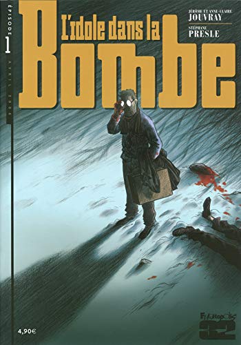Stock image for L'idole dans la bombe : Tome 1 for sale by Ammareal