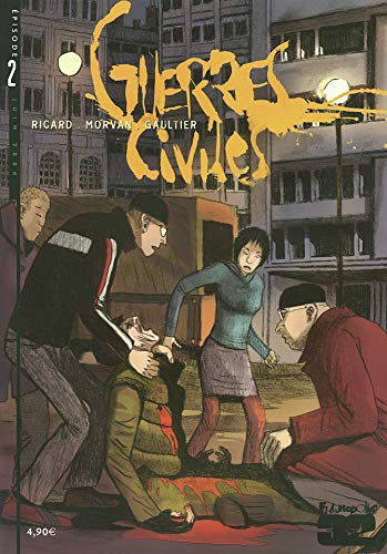 Stock image for Guerres civiles, Tome 2 : for sale by Ammareal