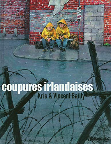 Stock image for Coupures irlandaises (Albums) (French Edition) for sale by Better World Books: West