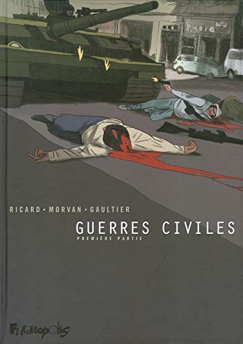 Beispielbild fr Guerres Civiles. Vol. 1 zum Verkauf von RECYCLIVRE