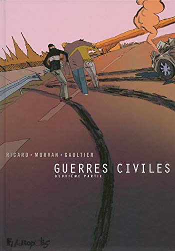 Stock image for GUERRE CIVILE T4 for sale by Librairie Th  la page