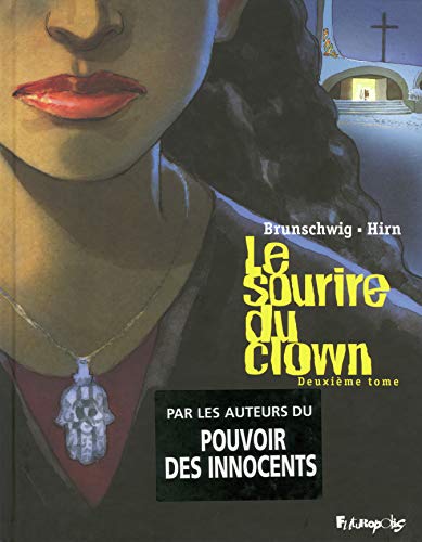 Imagen de archivo de Le Sourire Du Clown. Vol. 2 a la venta por RECYCLIVRE