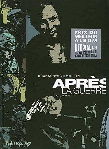 Imagen de archivo de Aprs la guerre (Tome 1) a la venta por Librairie Th  la page