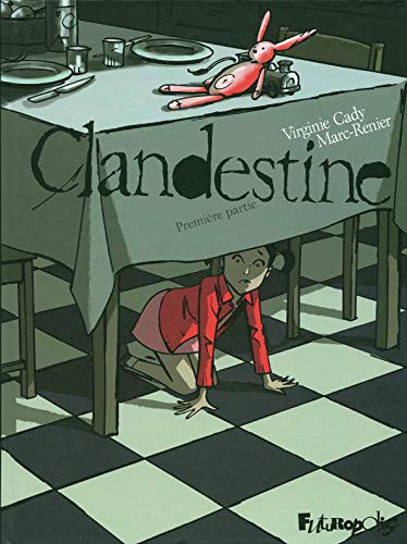 9782754801928: Clandestine (Tome 1-Premire partie)