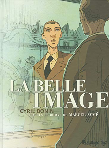 La belle image (9782754802291) by Bonin, Cyril