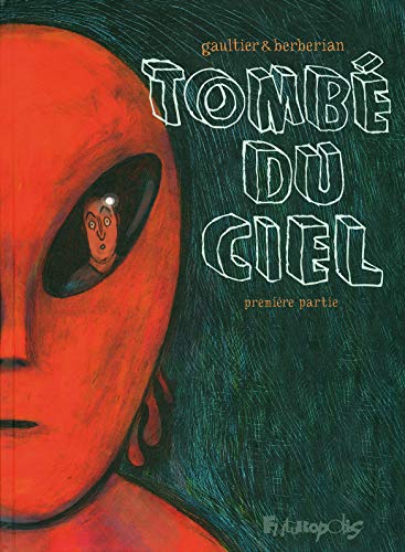 9782754802512: Tomb du ciel (Tome 1-Premire partie) (Albums)