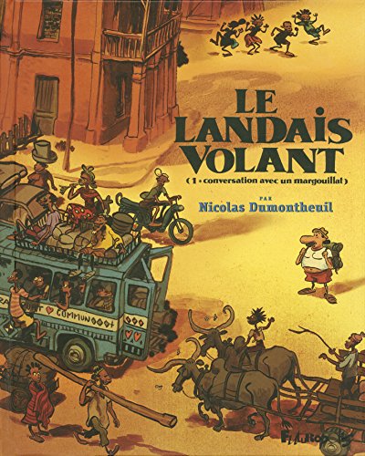 Stock image for Le Landais Volant. Vol. 1. Conversation Avec Un Margouillat for sale by RECYCLIVRE