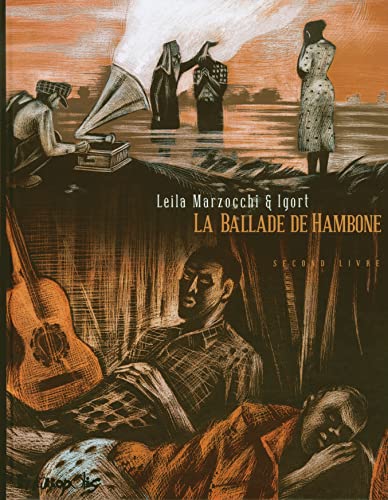 Beispielbild fr La ballade de Hambone: Second livre (2) zum Verkauf von Gallix