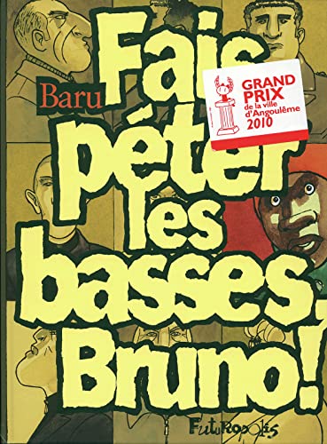 Stock image for Fais pter les basses, Bruno ! for sale by Librairie Th  la page