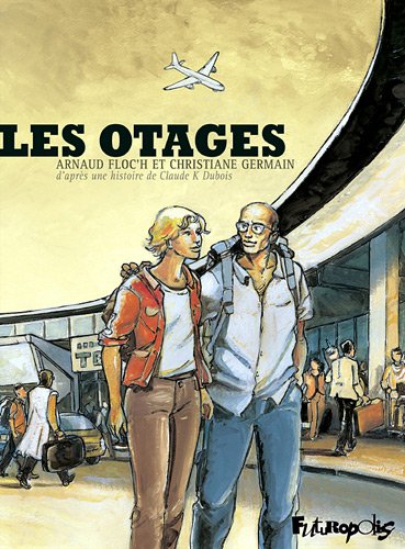 Stock image for Les Otages for sale by Ammareal
