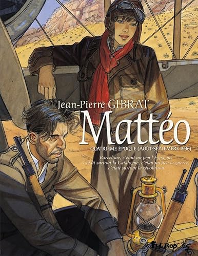 Beispielbild fr Matto (Tome 4-Quatrime poque (Aot-septembre 1936)) zum Verkauf von medimops