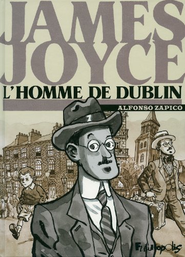 Stock image for James Joyce, l'homme de Dublin for sale by ThriftBooks-Dallas