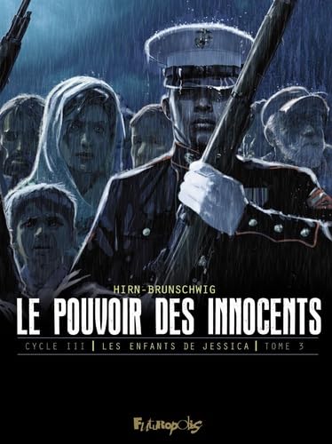 Beispielbild fr Le pouvoir des innocents, cycle III: LES ENFANTS DE JESSICA (3) zum Verkauf von Gallix