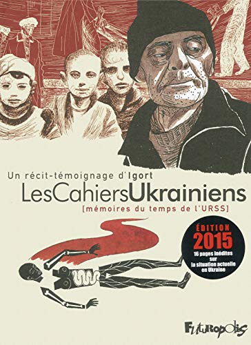 Beispielbild fr Les Cahiers Ukrainiens: Mmoires du temps de l'URSS zum Verkauf von medimops