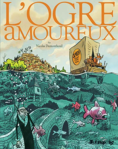 Stock image for L'ogre amoureux for sale by medimops
