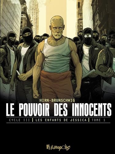 Beispielbild fr Le pouvoir des innocents, cycle III (Tome 1-Le discours): Les enfants de Jessica zum Verkauf von medimops