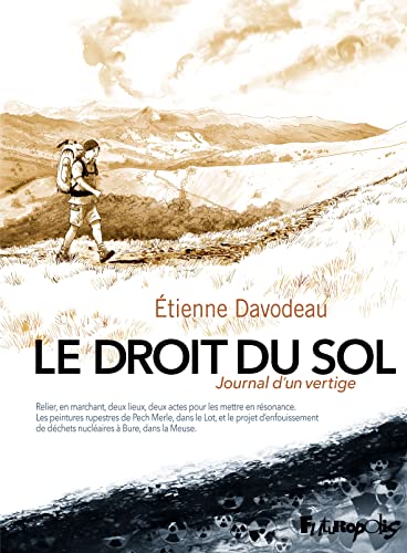 Beispielbild fr Le Droit du sol: Journal d'un vertige zum Verkauf von GoldenDragon