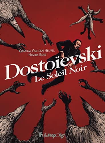 Beispielbild fr Dostoievski: Le Soleil Noir zum Verkauf von medimops