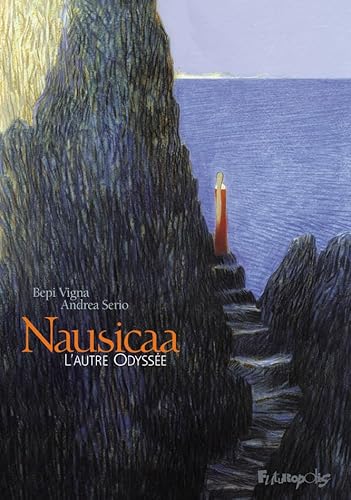 Beispielbild fr Nausicaa: L'autre Odysse zum Verkauf von Gallix