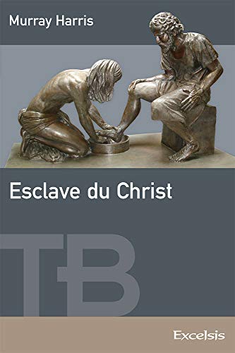 Esclave du Christ (9782755000986) by Murray, HARRIS